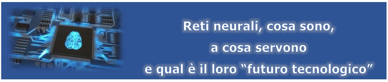 Reti Neurali cosa sono