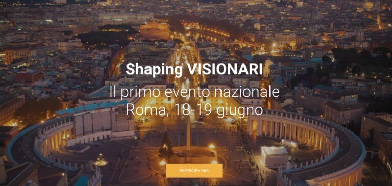 Shaping Visionari