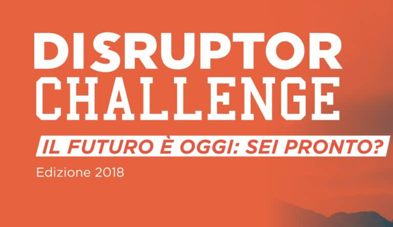 Disruptor Challenge: al via il contest per stimolare l’imprenditorialità degli studenti universitari