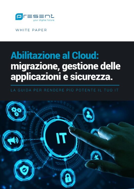 Abilitazione al cloud: una guida pratica per rendere l’IT più potente e affidabile